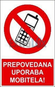 NALEPKA PREPOVEDANA UPORABA MOBITELA RN167 200X150MM