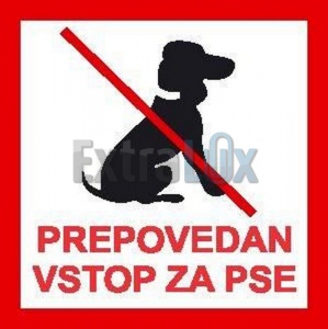 NALEPKA PREPOVEDAN VSTOP ZA PSE 120X120MM