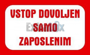 NALEPKA VSTOP DOVOLJEN SAMO ZAPOSLENIM RN123 120X210MM