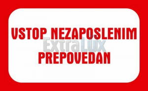 NALEPKA VSTOP NEZAPOSLENIM PREPOVEDAN RN119 120X210MM